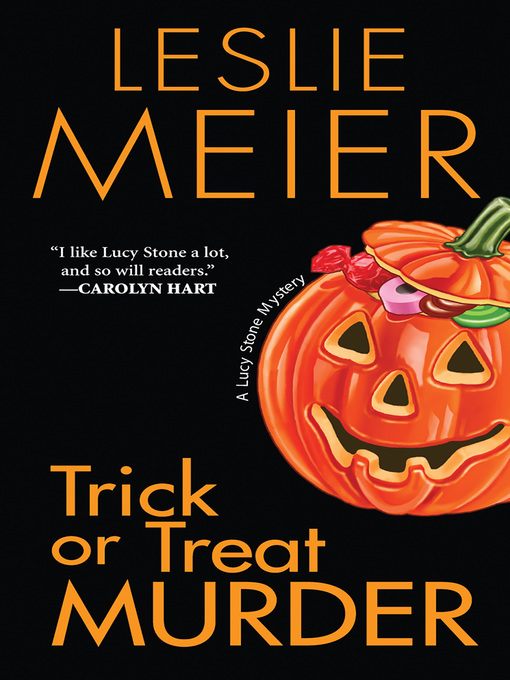 Title details for Trick or Treat Murder by Leslie Meier - Available
